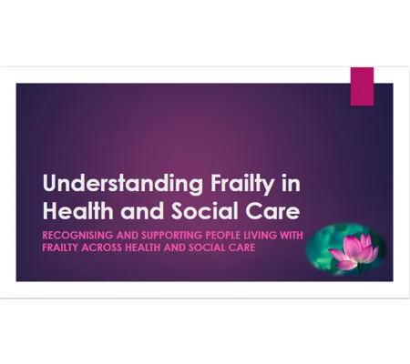 Frailty Awareness Training Resources