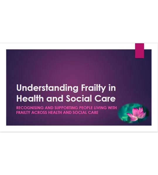 Frailty Awareness Training Resources