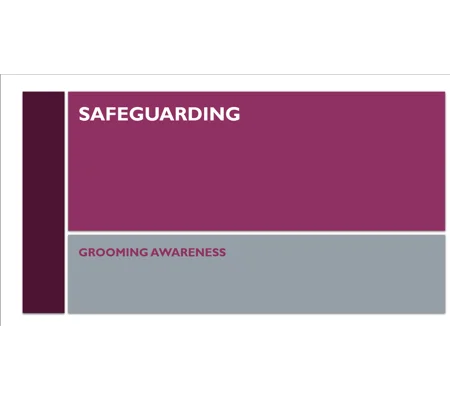 Grooming Awareness Training Resources