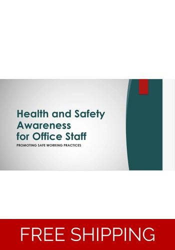 Health and Safety - Office Staff Awareness