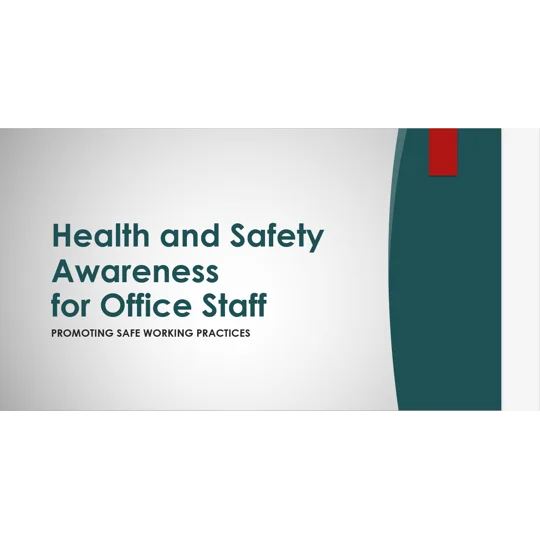 Health and Safety for Office Staff Training Resources