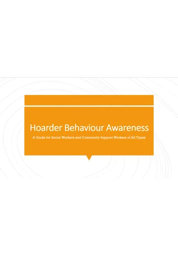 Hoarder Behaviour Awareness Training Resources