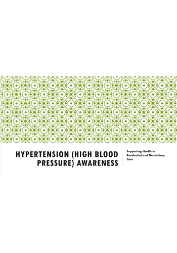 Hypertension Awareness Residential and Domiciliary Care Training Resources