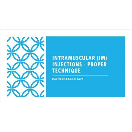 Intramuscular Injections Technique & Steps to Take Training Resources