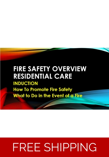Induction - Residential Care - Fire Safety Overview