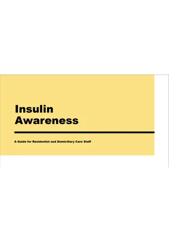 Insulin Awareness Guide for Care Staff Training Resources