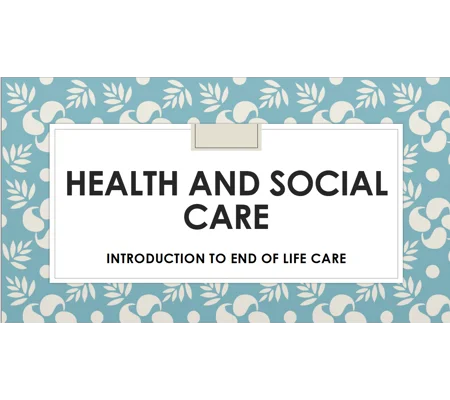 End of Life Care Introduction to EOLC Training Resources