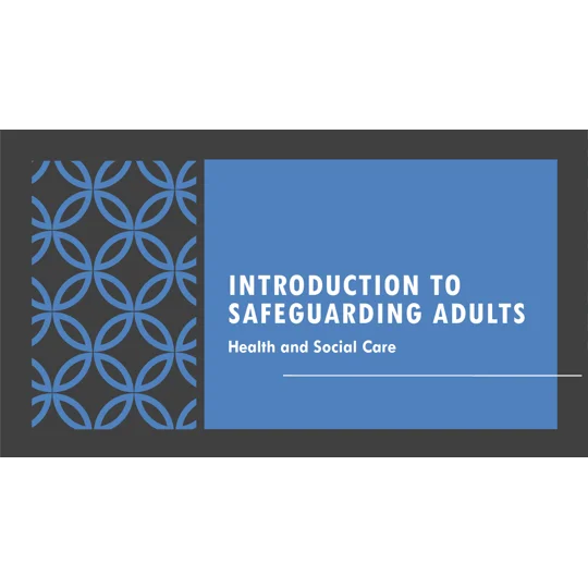 Safeguarding Introduction to Safeguarding Adults Residential Care Training Resources