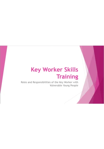 Key Worker Childrens Residential Care Introduction to Roles & Responsibilities Training Resources