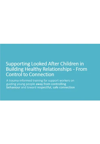 Supporting Children and Young People - Building Healthy Relationships Training Resources
