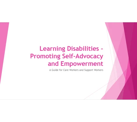 Learning Disabilities Mild – Promoting Self-Advocacy and Empowerment Training Resources