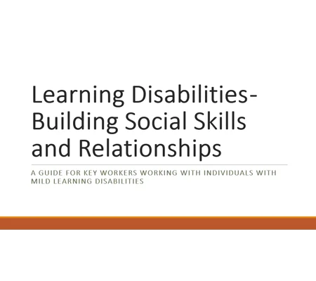 Learning Disabilities Mild - Building Social Skills and Relationships Training Resources