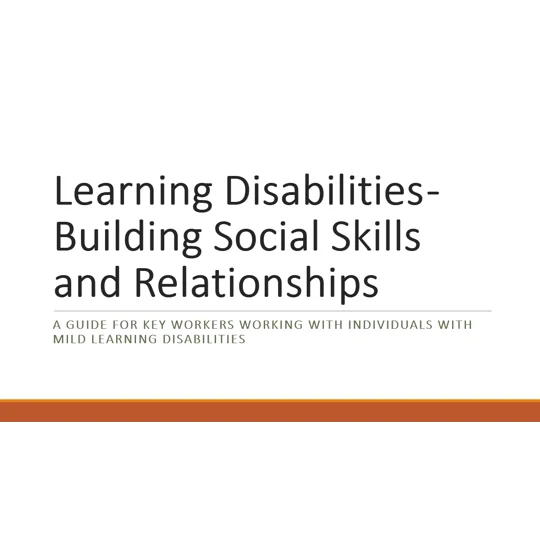 Learning Disabilities Mild - Building Social Skills and Relationships Training Resources