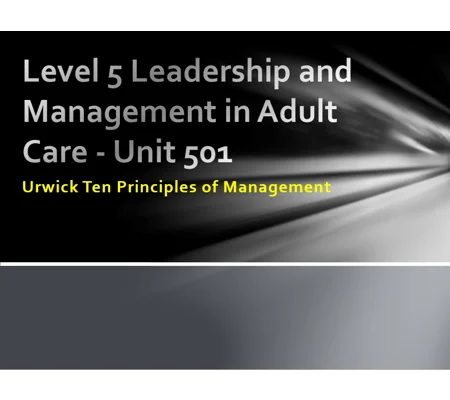 Urwick Ten Principles of Management Training Resources