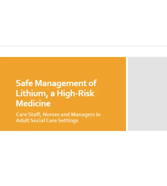 Lithium Safe Management High Risk Medicine Training Resources