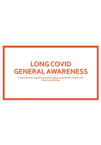 Long COVID General Awareness Training Resources