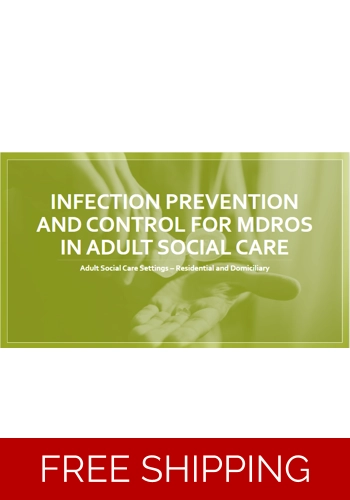 Infection - MDRO Awareness All Care Settings All Staff