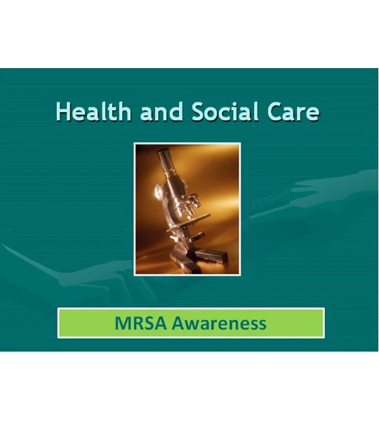 Clostridium Diff & MRSA Awareness Training Resources