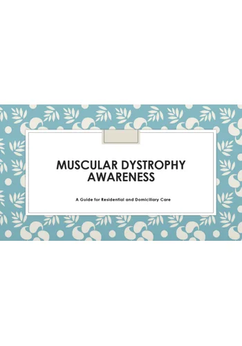 Muscular Dystrophy Awareness Training Resources