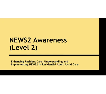 NEWS2: Enhancing Resident Care Training Resources