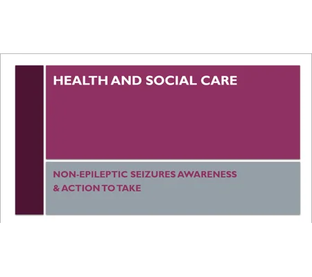 Non-Epileptic Seizures Awareness Training Resources