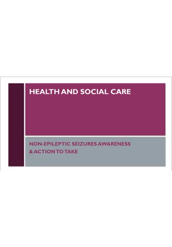 Non-Epileptic Seizures Awareness Training Resources