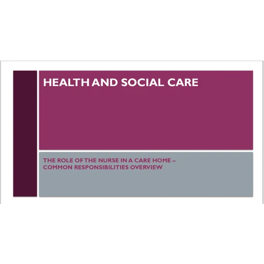 Role of the Nurse Common Responsibilities Residential Care Training Resources