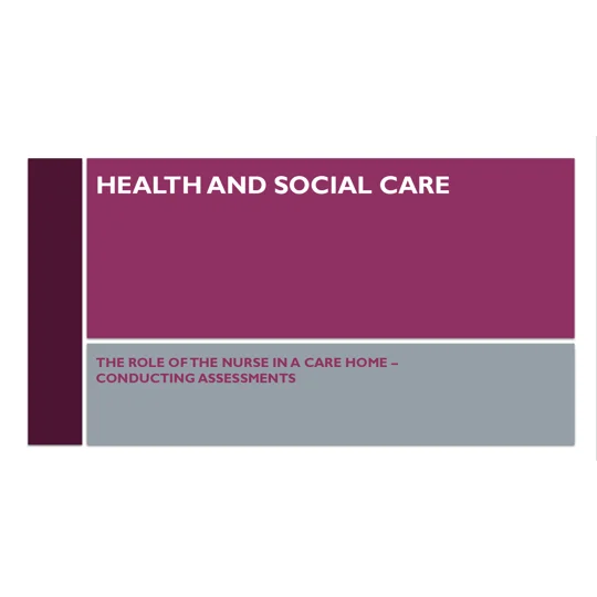 Role of the Nurse Conducting Initial Assessments Residential Care Training Resources