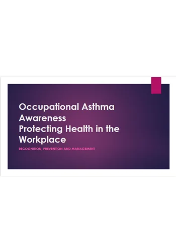 Occupational Asthma Awareness Training Resources