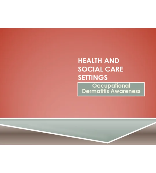 Occupational Dermatitis Awareness Training Resources