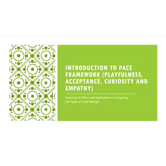 PACE Introduction to PACE Playfulness Acceptance Curiosity Empathy All Settings Training Resources