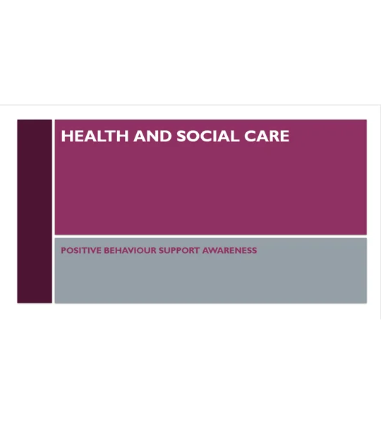Positive Behaviour Support Awareness Level 3 Training Resources