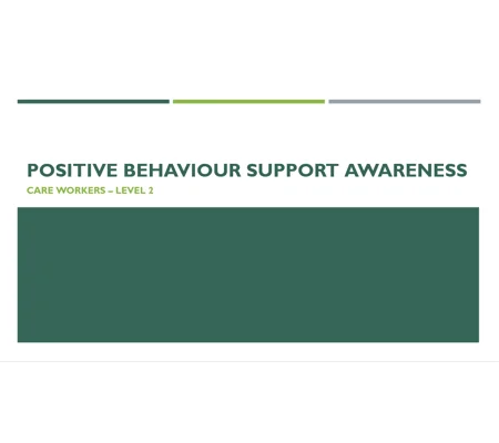 Positive Behaviour Support Awareness Level 2 Training Resources