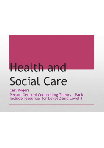 Person Centred Counselling Theory Level 2 and Level 3 Training Resources