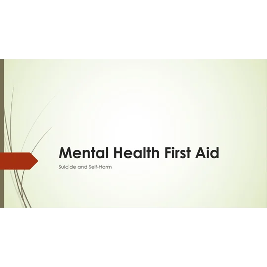 Suicide and Self Harm (PFA) Training Resources