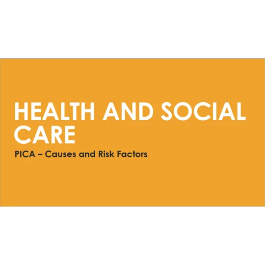 PICA - Causes and Risk Factors Training Resources