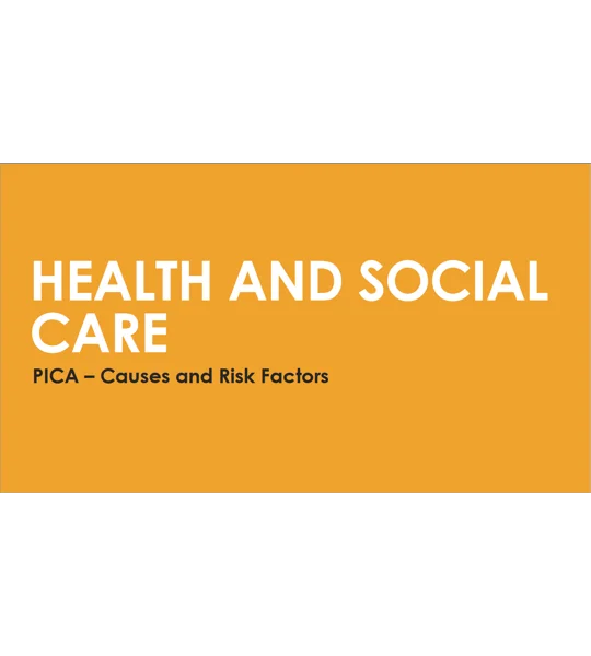PICA - Causes and Risk Factors Training Resources