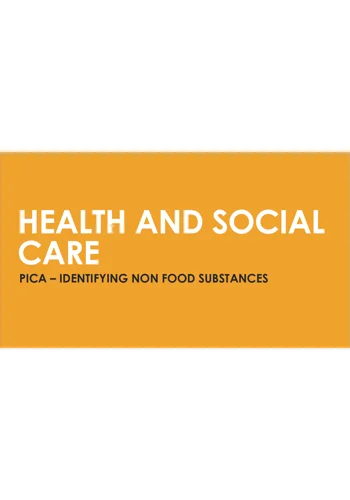 PICA - Identifying Non Food Substances Training Resources