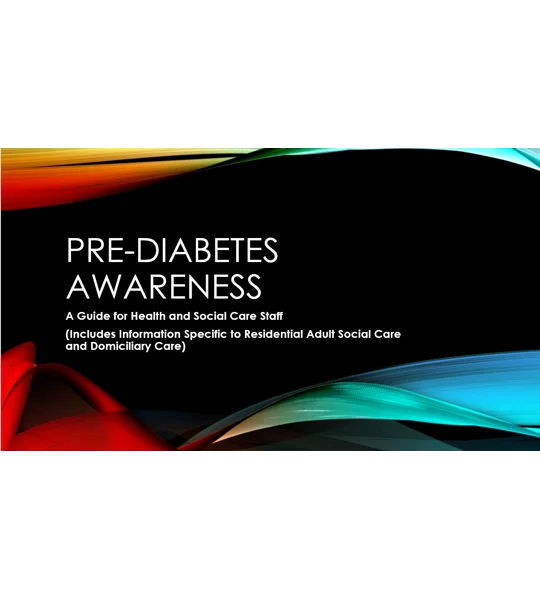 Pre-Diabetes Awareness Training Resources