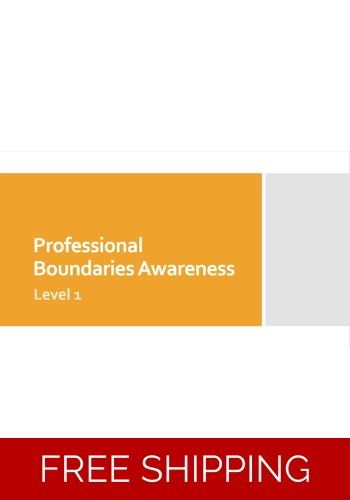 Professional Boundaries Awareness Level 1