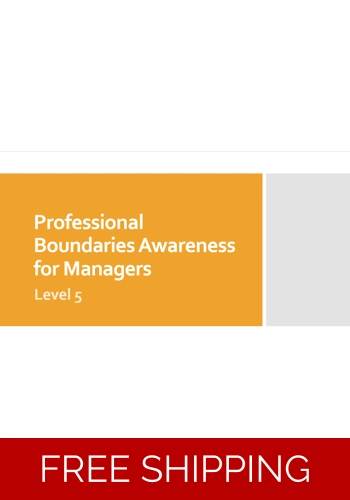 Professional Boundaries Awareness Level 5