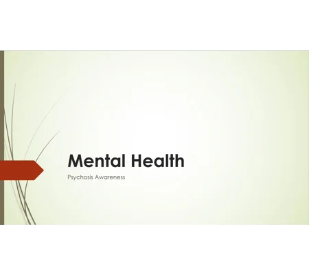 Psychosis Awareness Training Resources