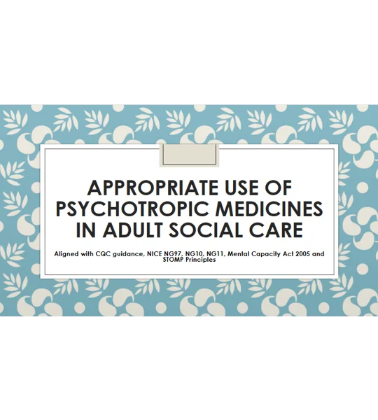 Psychotropic Medicines Appropriate Use Training Resources