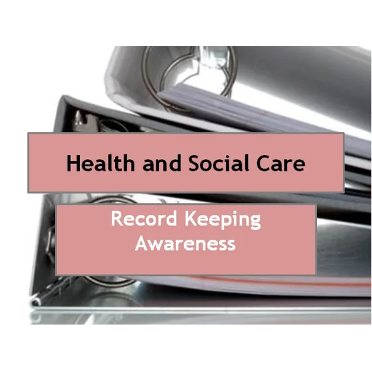Record Keeping Awareness Training Resources