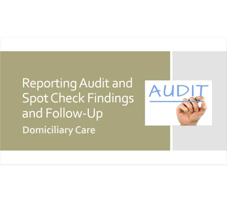 Reporting Audit Spot Check Findings raining Resources