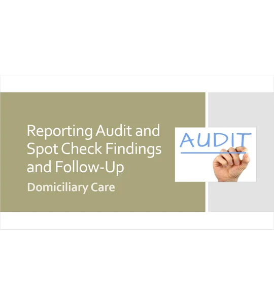 Reporting Audit Spot Check Findings raining Resources