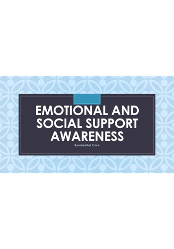 Emotional and Social Support Residential Care Training Resources
