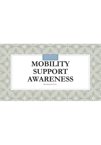 Mobility Support Residential Care Training Resources