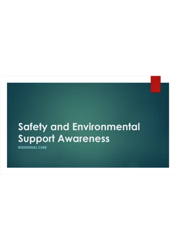 Safety and Environmental Support Awareness Residential Care Training Resources