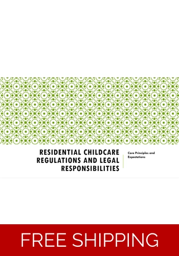 Children and Young People - Residential Childcare Regulations and Legal Responsibilities Awareness